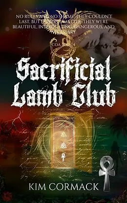 E-Book (epub) Sacrificial Lamb Club (COA Series, #4) von Kim Cormack