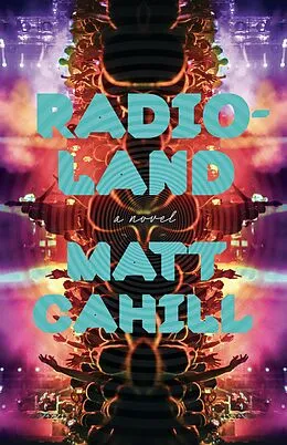 E-Book (epub) Radioland von Matt Cahill