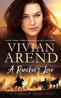 E-Book (epub) A Rancher's Love von Vivian Arend