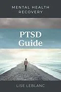 E-Book (epub) PTSD Guide von Lise Leblanc