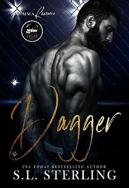 E-Book (epub) Dagger (Vegas MMA, #1) von S. L. Sterling