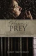 E-Book (epub) Heaven's Prey: A Redemption's Edge Novel von Janet Sketchley