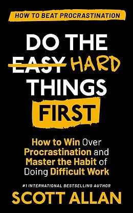 E-Book (epub) Do the Hard Things First von Allan