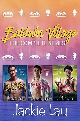 E-Book (epub) Baldwin Village: The Complete Series von Jackie Lau