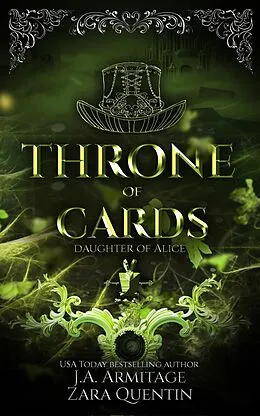 E-Book (epub) Throne of Cards (Kingdom of Fairytales, #35) von J. A. Armitage, Zara Quentin