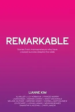 E-Book (epub) REMARKABLE von Lianne Kim