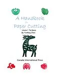 E-Book (epub) A Handbook for Paper Cutting von Yunfeng Zhao