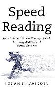 Kartonierter Einband Speed Reading von Logan G Davidson