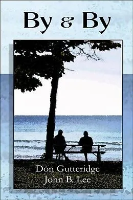 E-Book (epub) By & By von John B. Lee, Don Gutteridge