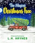 E-Book (epub) The Magical Christmas Tree von L. M. Haynes