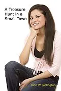 E-Book (epub) A Treasure Hunt in a Small Town von John W Partington