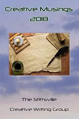 E-Book (epub) Creative Musings 2018 (SCWG Creative Musings, #2) von John W Partington, Joan Blake, Lori Holloway