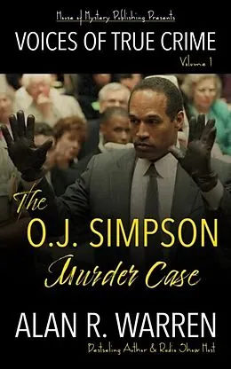 E-Book (epub) The O.J. Simpson Murder Case von Alan Warren