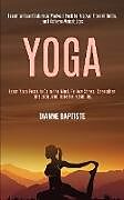 Couverture cartonnée Yoga de Dianne Baptiste