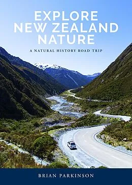 E-Book (epub) Explore New Zealand Nature von Brian Parkinson