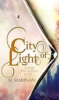 E-Book (epub) City of Light: Across Time & Space Book 7 von M. Marinan