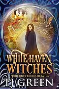 E-Book (epub) White Haven Witches: Books 1 - 6 von Tj Green