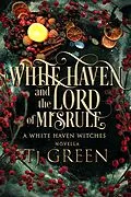 E-Book (epub) White Haven and the Lord of Misrule von Tj Green