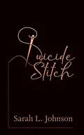 E-Book (epub) Suicide Stitch von Sarah Johnson
