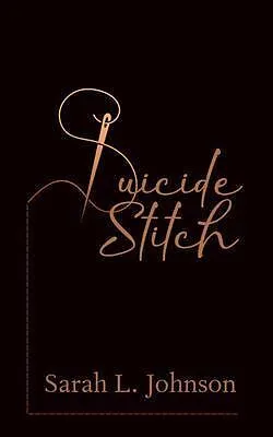 E-Book (epub) Suicide Stitch von Sarah Johnson