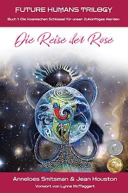 E-Book (epub) Die Reise der Rose von Anneloes Smitsman, Jean Houston