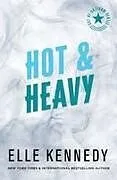 Kartonierter Einband Hot & Heavy von Elle Kennedy