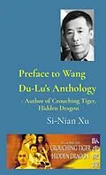 E-Book (epub) Preface to Wang Du-Lu's Anthology von Si-Nian Xu