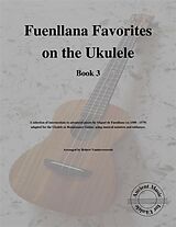 eBook (epub) Fuenllana Favorites on the Ukulele (Book 3) de Robert Vanderzweerde