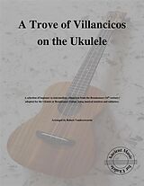 eBook (epub) A Trove of Villancicos on the Ukulele de Robert Vanderzweerde