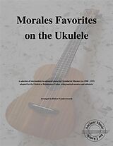 eBook (epub) Morales Favorites on the Ukulele de Robert Vanderzweerde