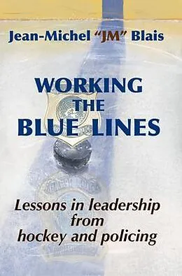 E-Book (epub) Working the Blue Lines von Jean-Michel Blais