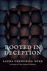 E-Book (epub) Rooted in Deception von Laura Duke