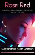 E-Book (epub) Rose Red (Sleeping Beauty Inc. Books, #1) von Stephanie van Orman