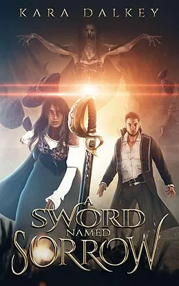 E-Book (epub) A Sword Named Sorrow von Kara Dalkey