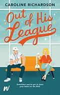 E-Book (epub) Out of His League von Caroline Richardson