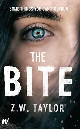 E-Book (epub) The Bite von Z. W. Taylor