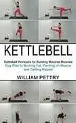 Kartonierter Einband Kettlebell von William Pettry