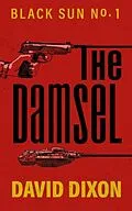 E-Book (epub) The Damsel von David Dixon