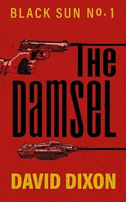 E-Book (epub) The Damsel von David Dixon