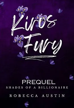 E-Book (epub) Kiros Fury - Prequel von Robecca Austin