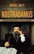 Kartonierter Einband Nostradamus von Daniel Witt