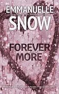 E-Book (epub) ForeverMore (Carter Hills Band, #3) von Emmanuelle Snow