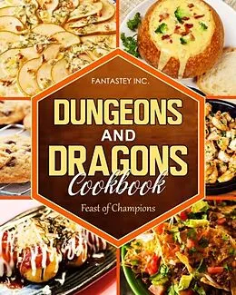 E-Book (epub) Dungeons and Dragons Cookbook: Feast of Champions von Fantastey Inc.