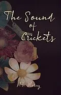 E-Book (epub) The Sound of Crickets von M. L. Mercy