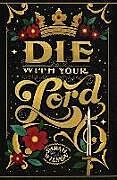 Livre Relié Die With Your Lord de Sarah K. L. Wilson