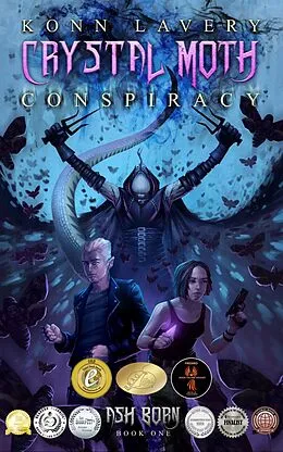 E-Book (epub) Crystal Moth Conspiracy: Ash Born Book One von Konn Lavery
