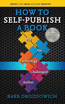 eBook (epub) How to Self-Publish a Book de Barb Drozdowich