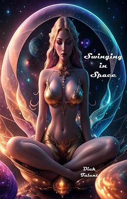 E-Book (epub) Swinging in Space von Dick Talent