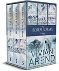 E-Book (epub) Borealis Bears: Books 1-3 von Vivian Arend