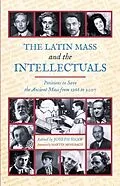 E-Book (epub) The Latin Mass and the Intellectuals von Unknown
